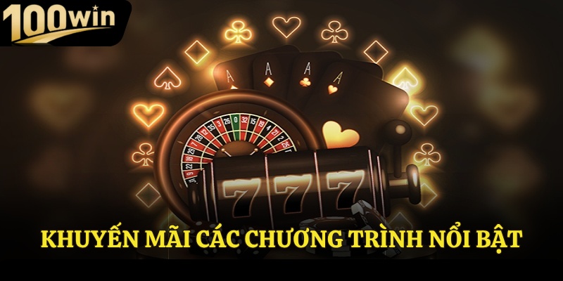 Khuyến mãi các chương trình nổi bật