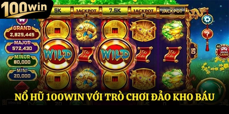 Nổ hũ 100Win với trò chơi đảo kho báu