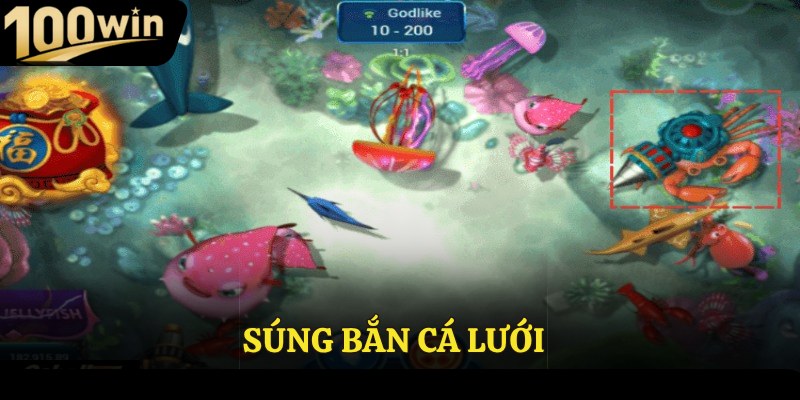 Súng bắn cá lưới